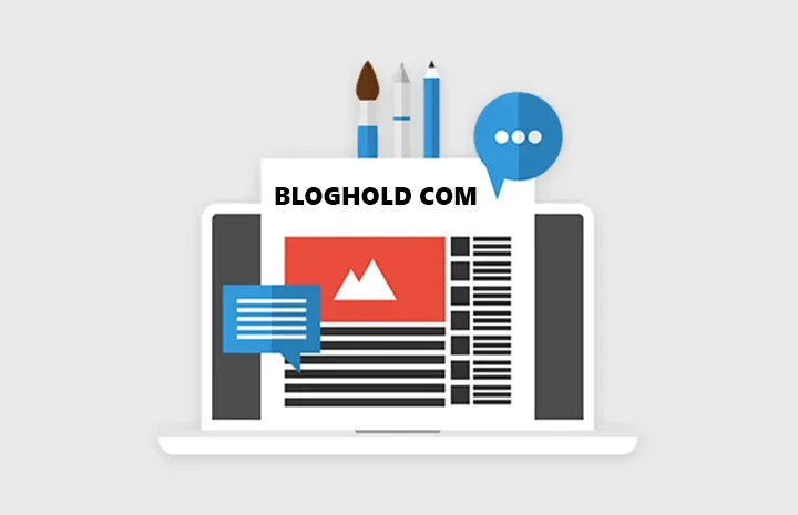 Bloghold com: Online Platform For Bloggers And Content Creators